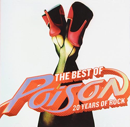 Poison - The Best of Poison: 20 Years of Rock (CD & DVD) - Amazon